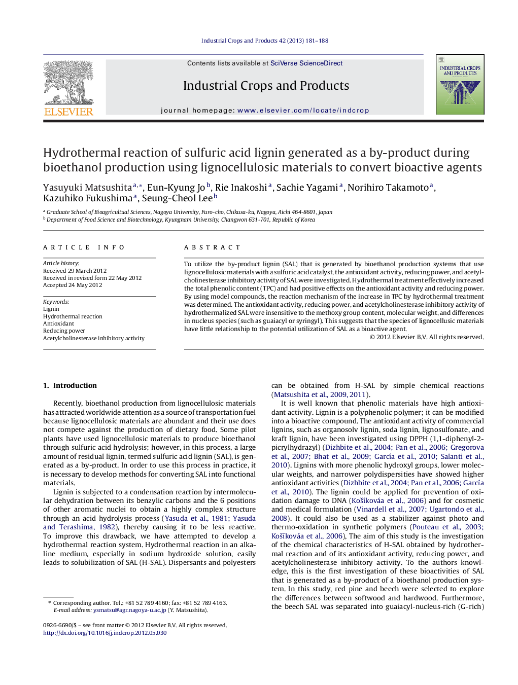 Hydrothermal reaction of sulfuric acid lignin generated as a by-product during bioethanol production using lignocellulosic materials to convert bioactive agents