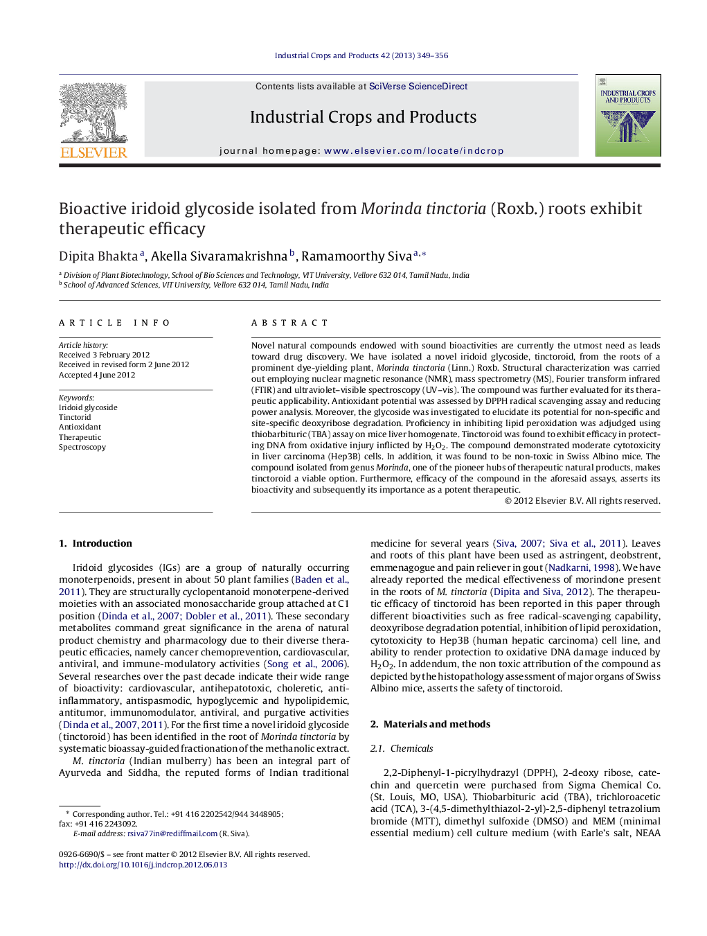 Bioactive iridoid glycoside isolated from Morinda tinctoria (Roxb.) roots exhibit therapeutic efficacy