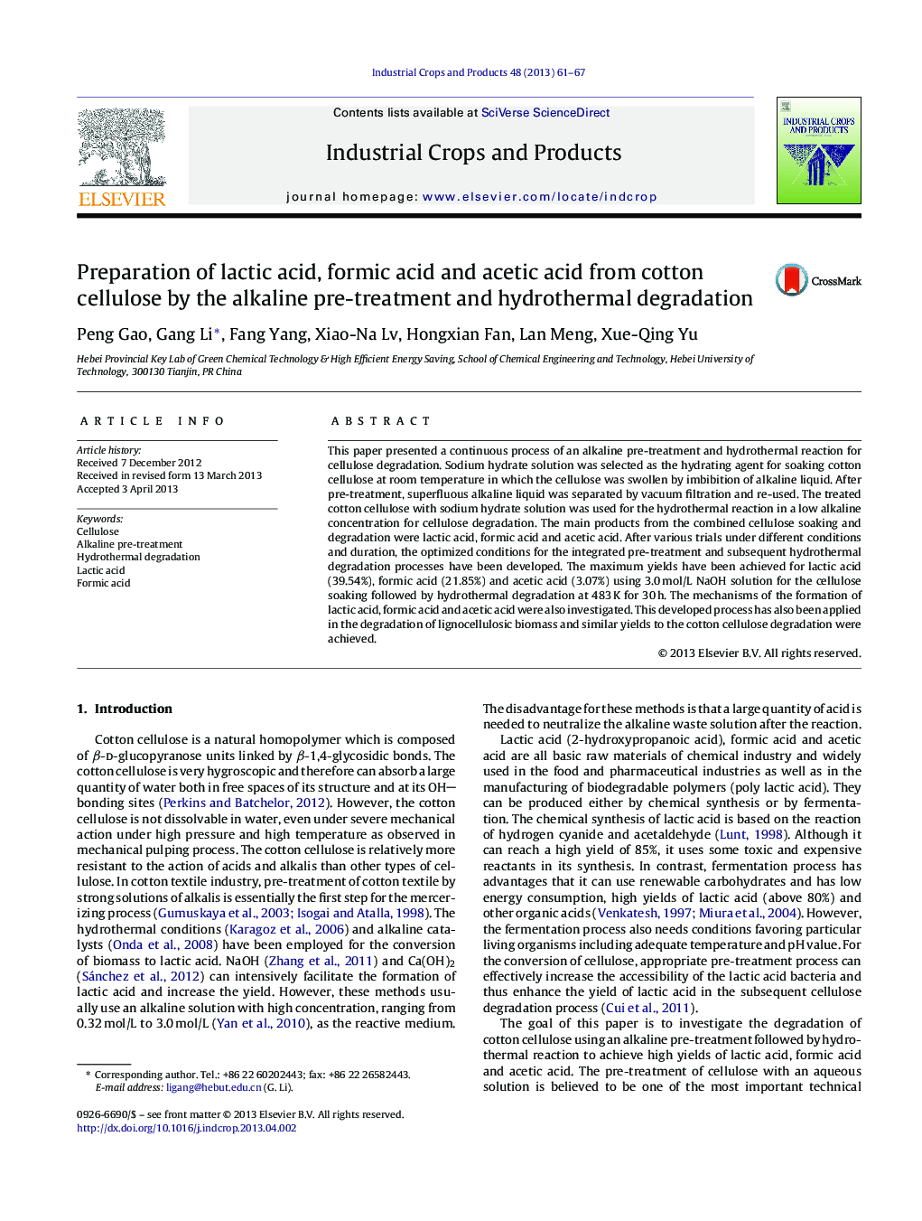 Preparation of lactic acid, formic acid and acetic acid from cotton cellulose by the alkaline pre-treatment and hydrothermal degradation