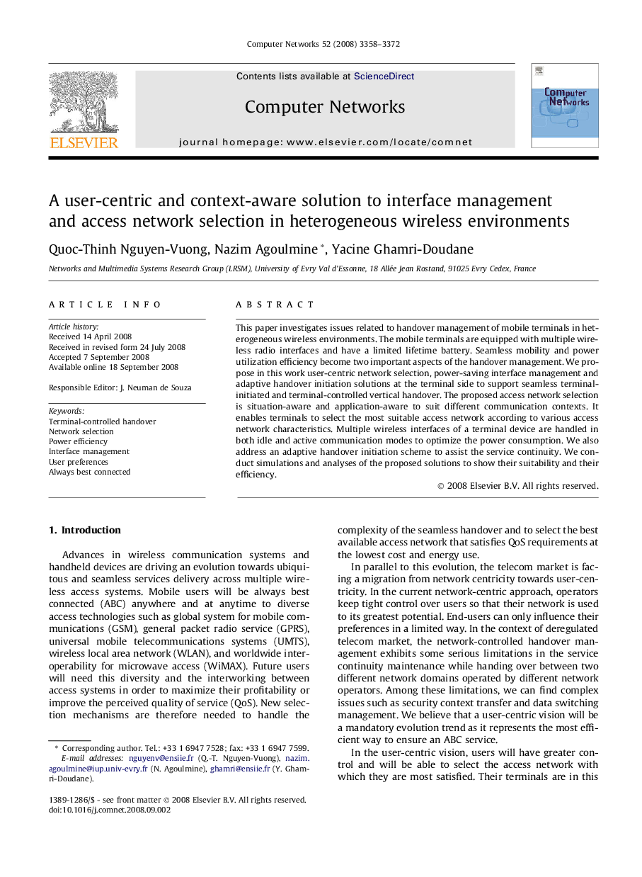 A user-centric and context-aware solution to interface management and access network selection in heterogeneous wireless environments