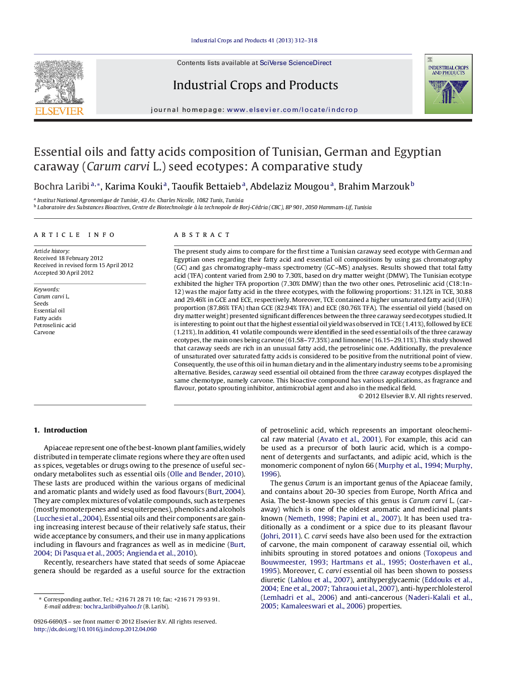 Essential oils and fatty acids composition of Tunisian, German and Egyptian caraway (Carum carvi L.) seed ecotypes: A comparative study