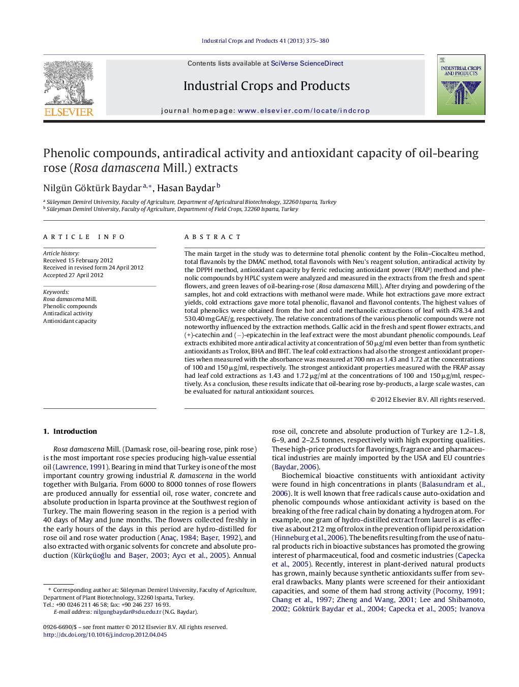 Phenolic compounds, antiradical activity and antioxidant capacity of oil-bearing rose (Rosa damascena Mill.) extracts