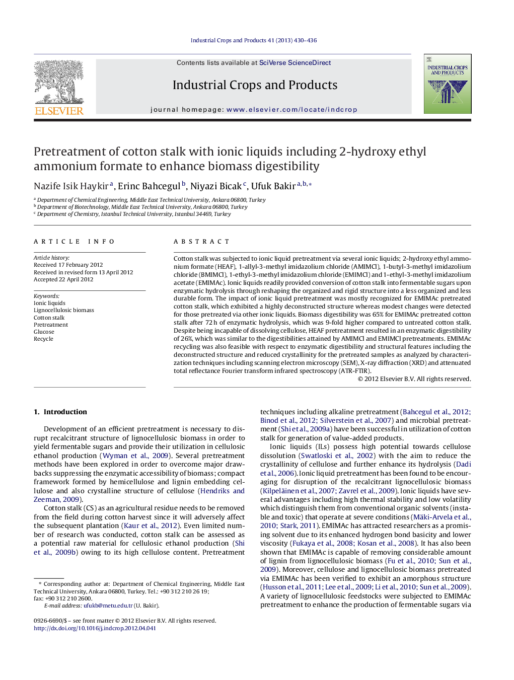 Pretreatment of cotton stalk with ionic liquids including 2-hydroxy ethyl ammonium formate to enhance biomass digestibility