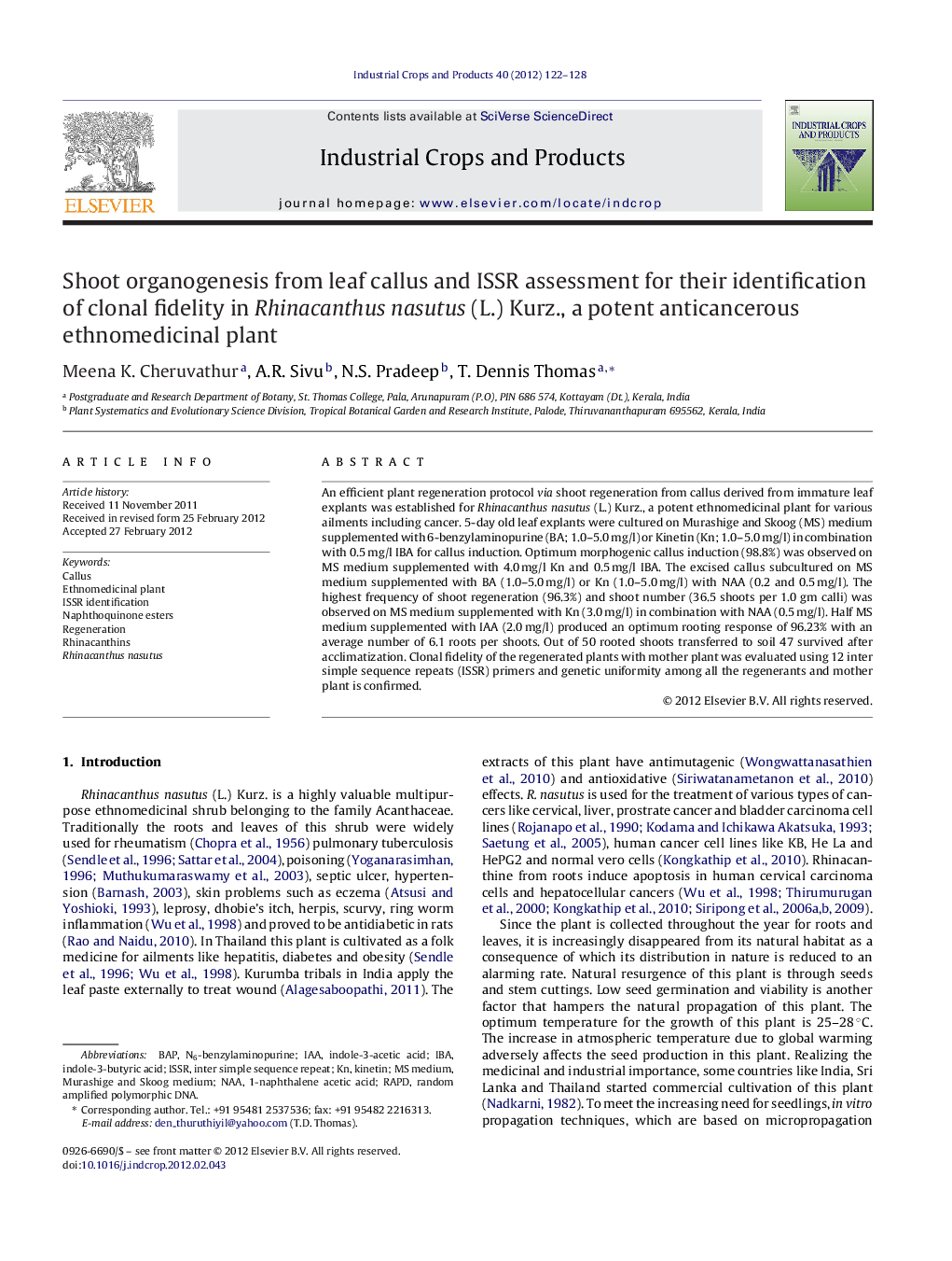 Shoot organogenesis from leaf callus and ISSR assessment for their identification of clonal fidelity in Rhinacanthus nasutus (L.) Kurz., a potent anticancerous ethnomedicinal plant