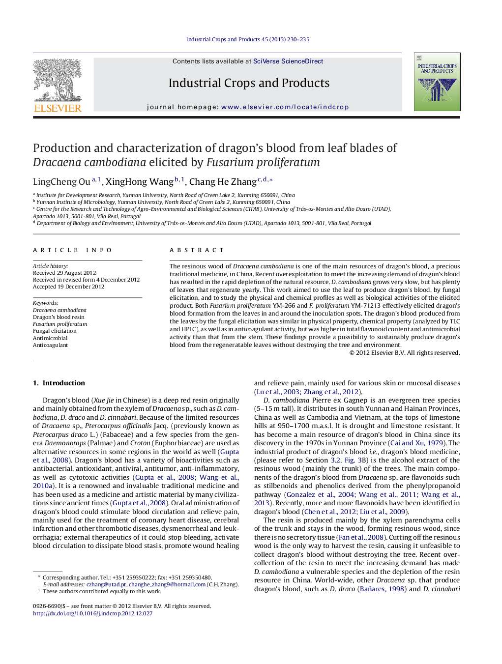 Production and characterization of dragon's blood from leaf blades of Dracaena cambodiana elicited by Fusarium proliferatum