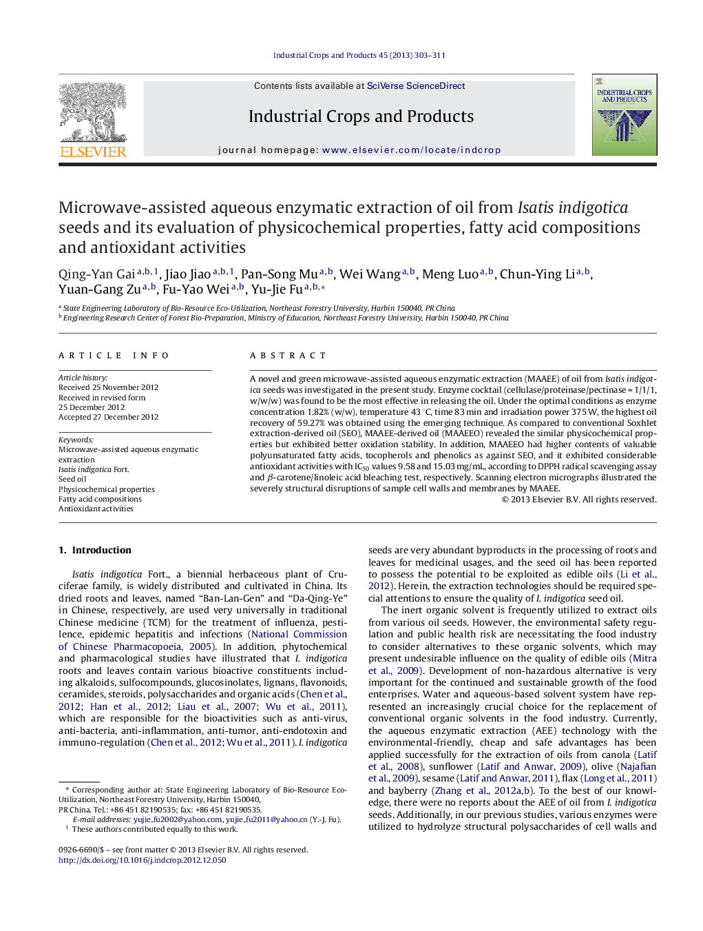 Microwave-assisted aqueous enzymatic extraction of oil from Isatis indigotica seeds and its evaluation of physicochemical properties, fatty acid compositions and antioxidant activities