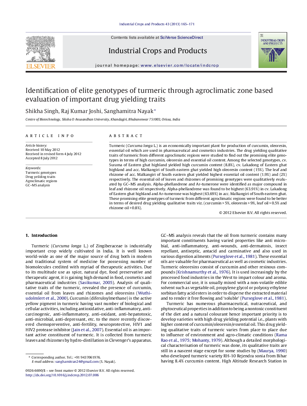 Identification of elite genotypes of turmeric through agroclimatic zone based evaluation of important drug yielding traits