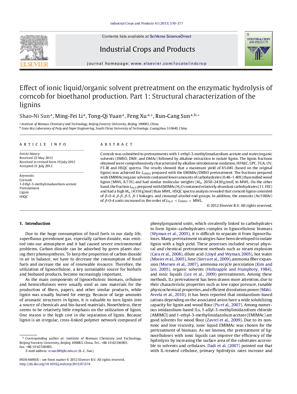 Effect of ionic liquid/organic solvent pretreatment on the enzymatic hydrolysis of corncob for bioethanol production. Part 1: Structural characterization of the lignins