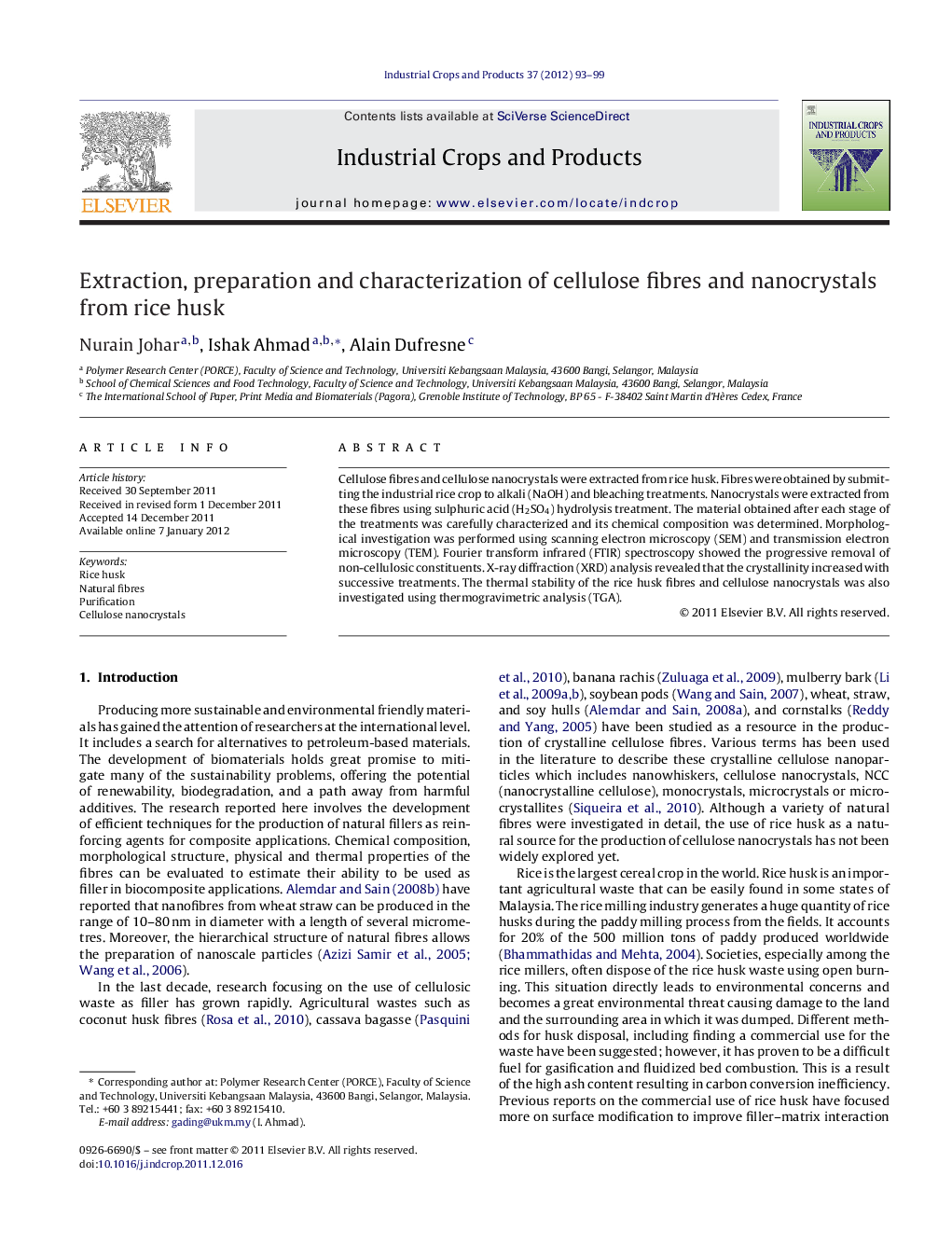 Extraction, preparation and characterization of cellulose fibres and nanocrystals from rice husk