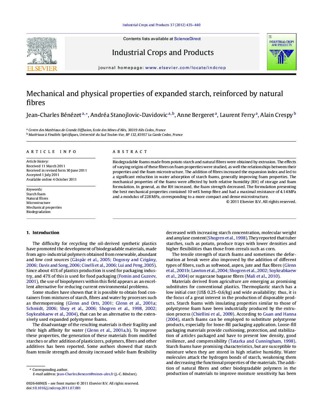 Mechanical and physical properties of expanded starch, reinforced by natural fibres