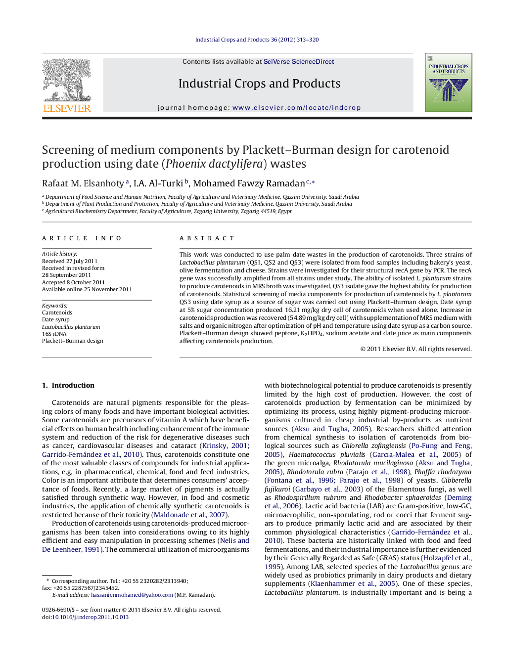 Screening of medium components by Plackett–Burman design for carotenoid production using date (Phoenix dactylifera) wastes