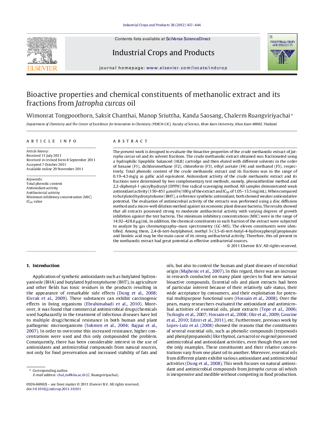 Bioactive properties and chemical constituents of methanolic extract and its fractions from Jatropha curcas oil