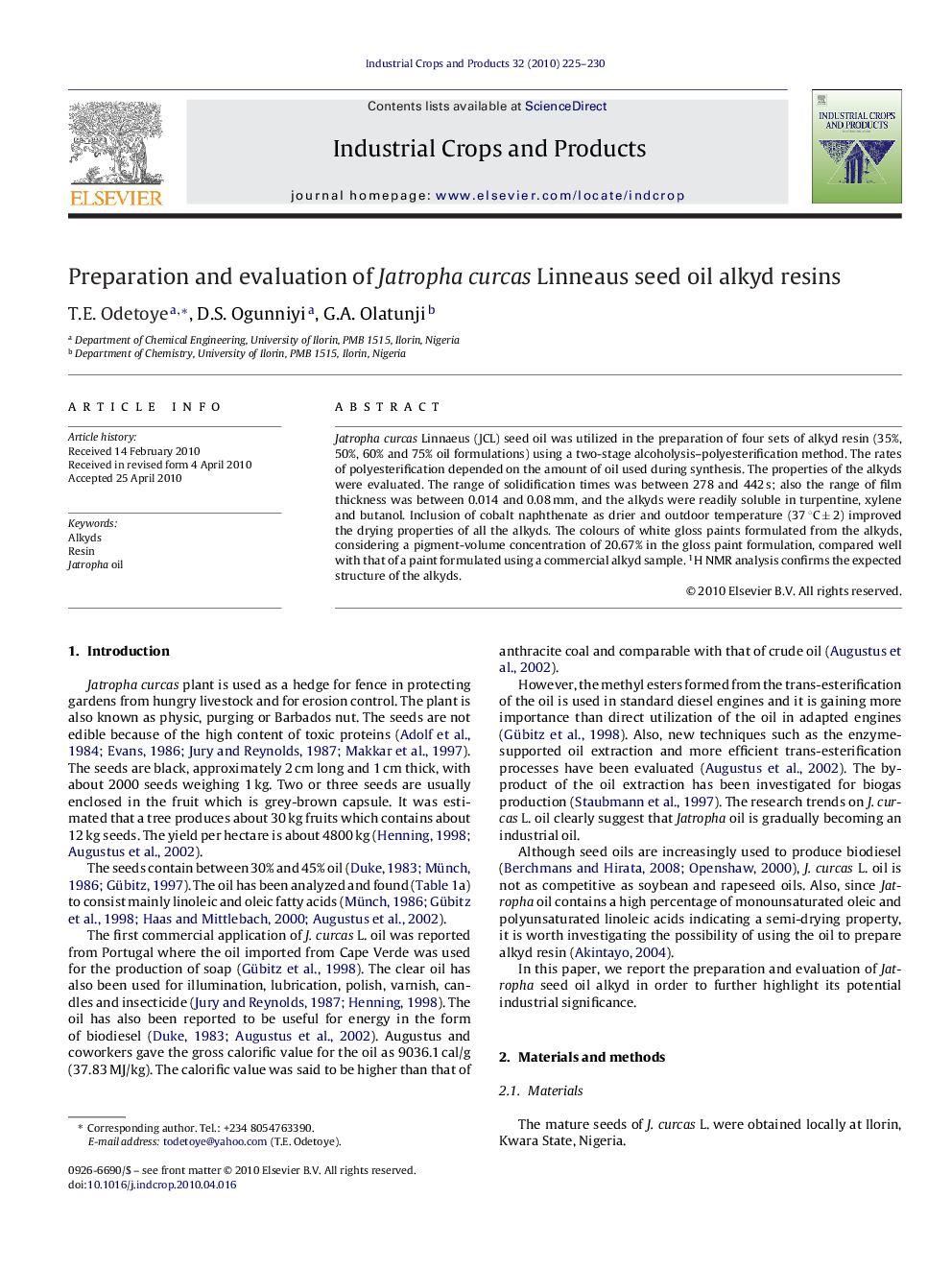 Preparation and evaluation of Jatropha curcas Linneaus seed oil alkyd resins