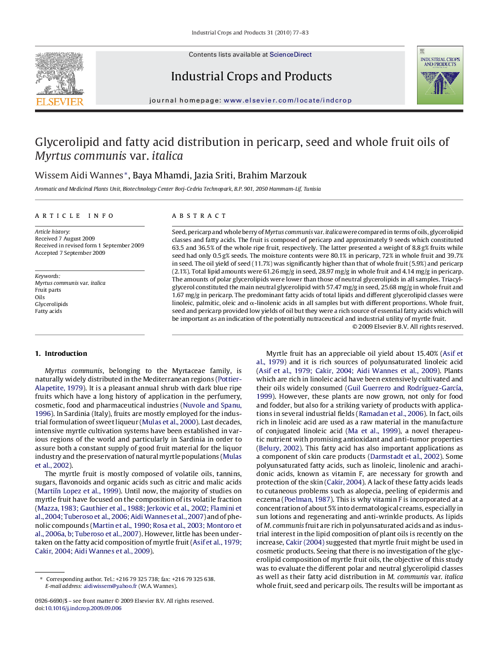 Glycerolipid and fatty acid distribution in pericarp, seed and whole fruit oils of Myrtus communis var. italica