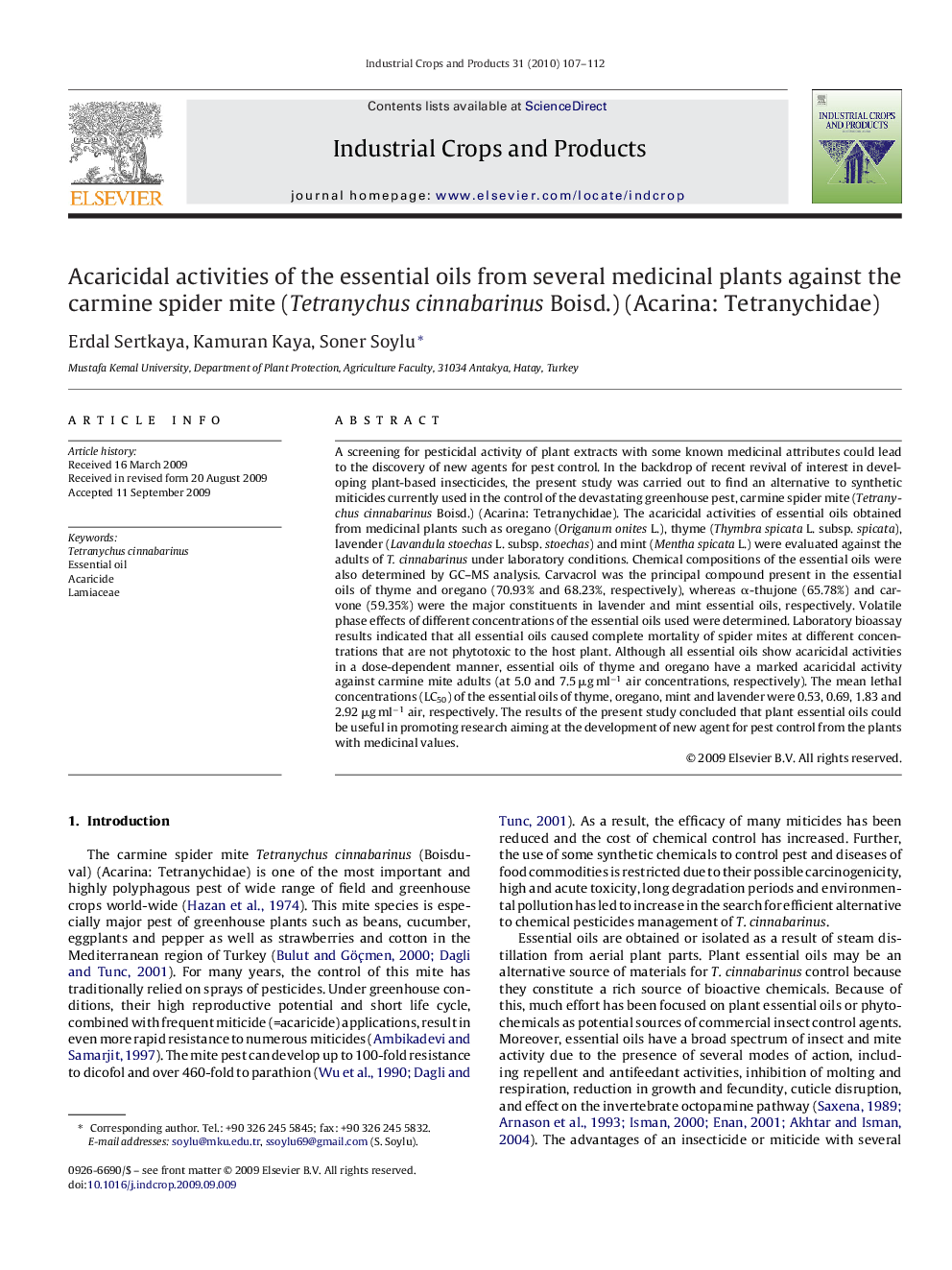 Acaricidal activities of the essential oils from several medicinal plants against the carmine spider mite (Tetranychus cinnabarinus Boisd.) (Acarina: Tetranychidae)