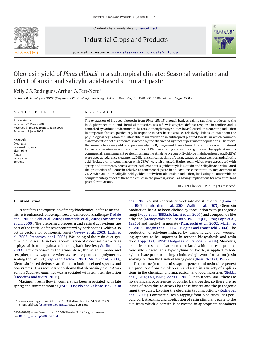 Oleoresin yield of Pinus elliottii in a subtropical climate: Seasonal variation and effect of auxin and salicylic acid-based stimulant paste