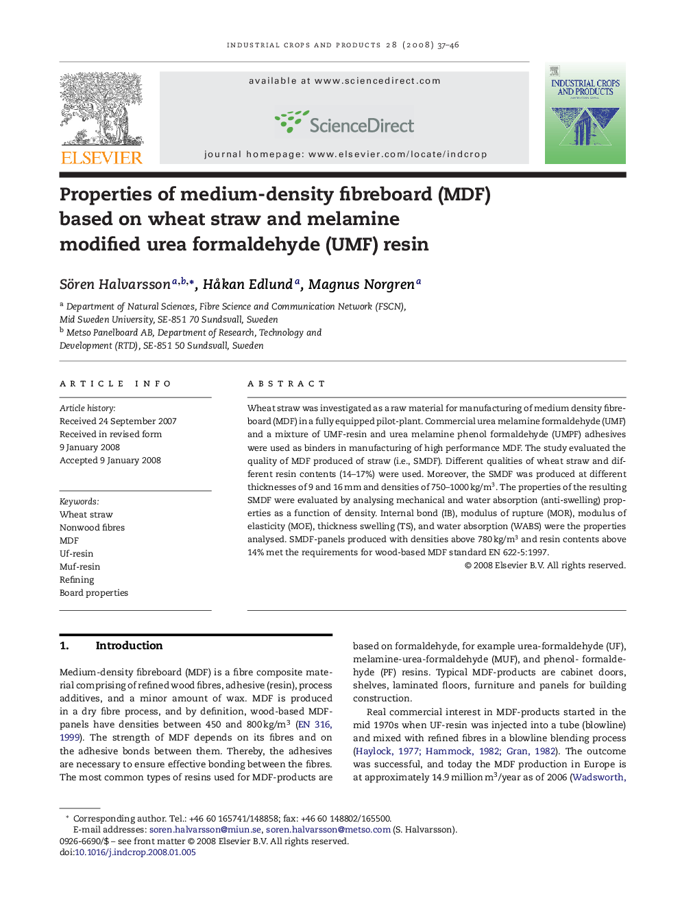 Properties of medium-density fibreboard (MDF) based on wheat straw and melamine modified urea formaldehyde (UMF) resin