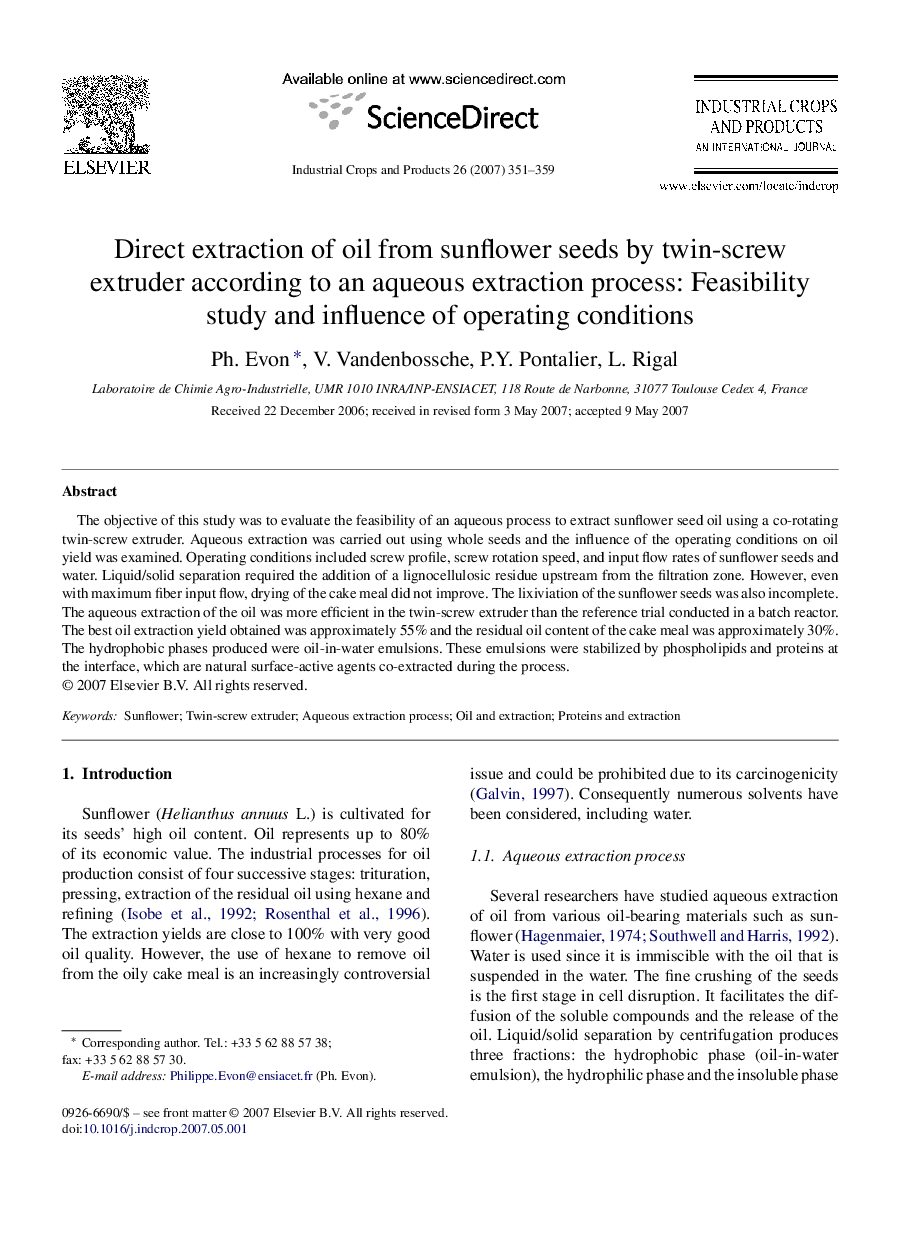 Direct extraction of oil from sunflower seeds by twin-screw extruder according to an aqueous extraction process: Feasibility study and influence of operating conditions