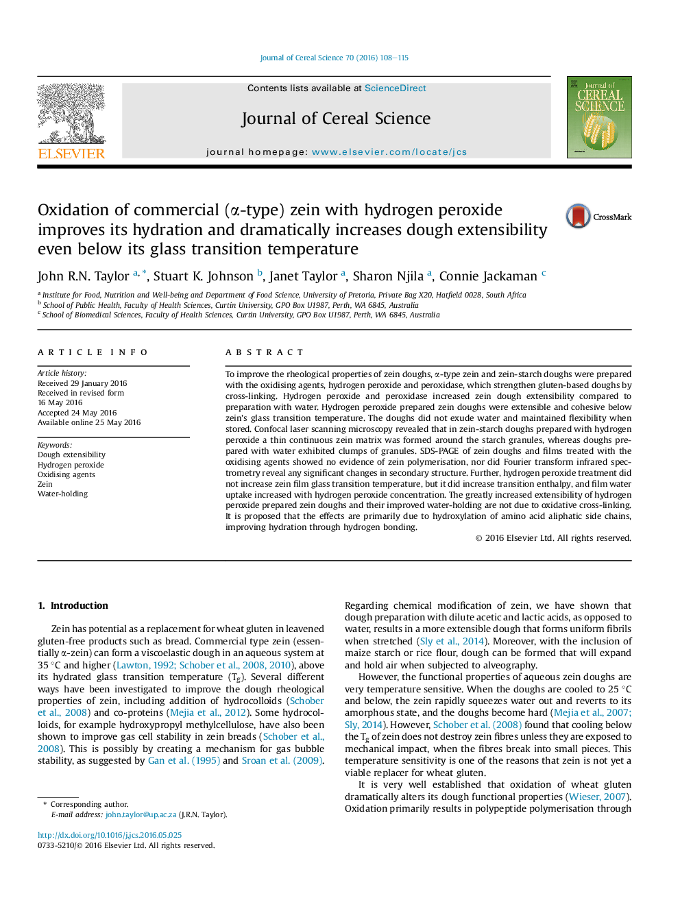 Oxidation of commercial (α-type) zein with hydrogen peroxide improves its hydration and dramatically increases dough extensibility even below its glass transition temperature