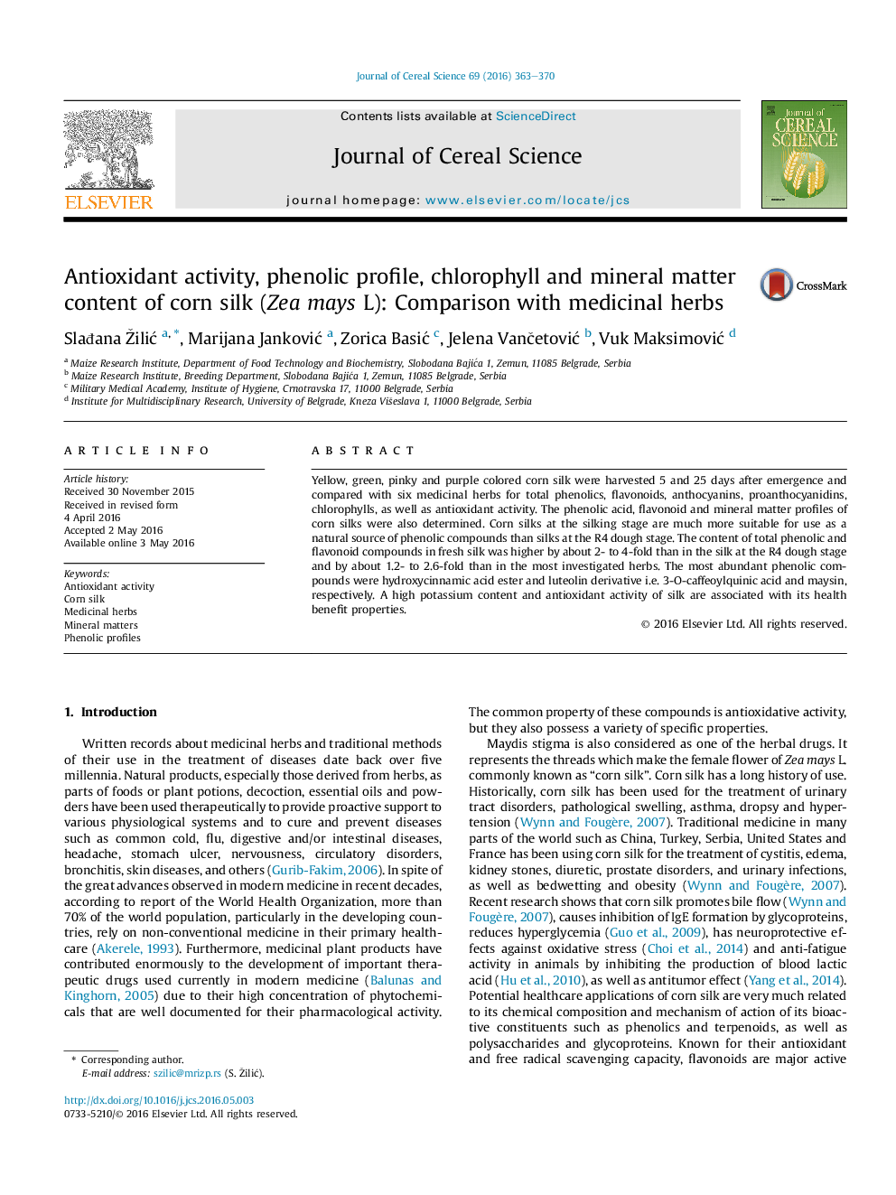 Antioxidant activity, phenolic profile, chlorophyll and mineral matter content of corn silk (Zea mays L): Comparison with medicinal herbs