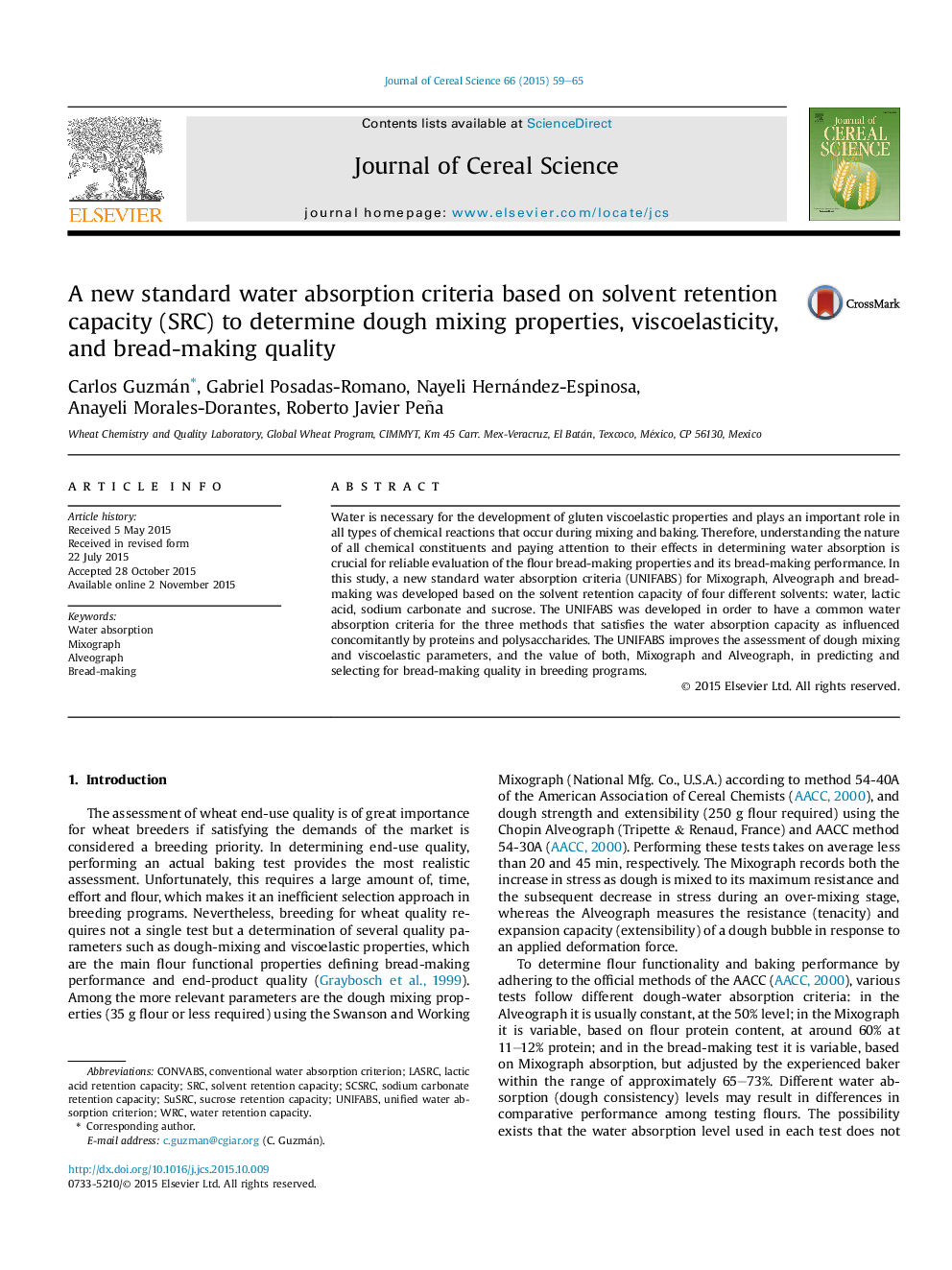 A new standard water absorption criteria based on solvent retention capacity (SRC) to determine dough mixing properties, viscoelasticity, and bread-making quality