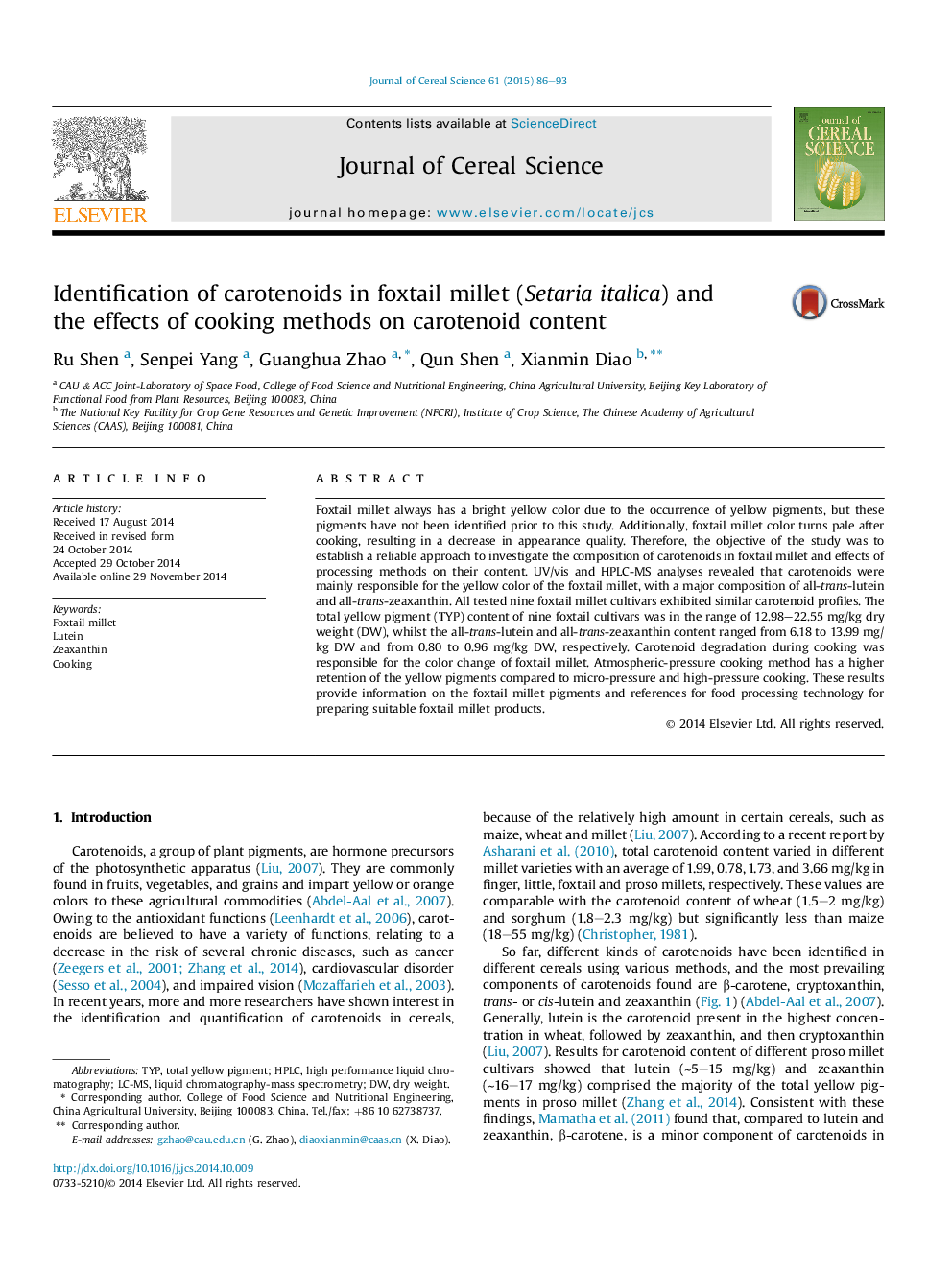 Identification of carotenoids in foxtail millet (Setaria italica) and the effects of cooking methods on carotenoid content