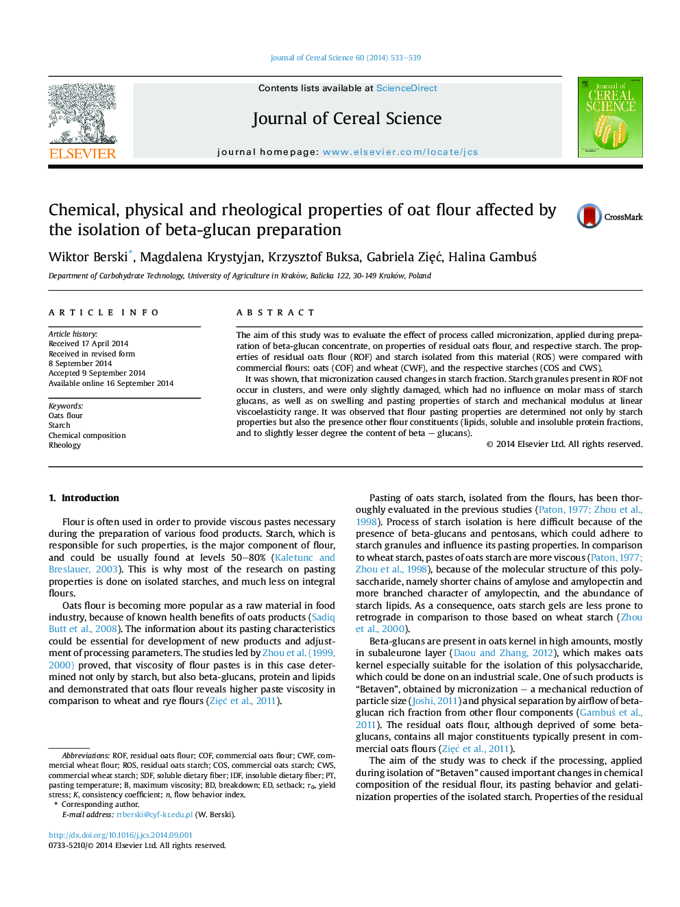 Chemical, physical and rheological properties of oat flour affected by the isolation of beta-glucan preparation