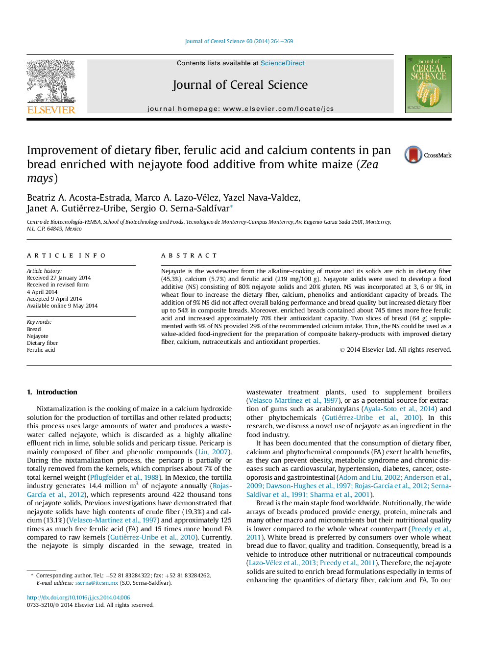 Improvement of dietary fiber, ferulic acid and calcium contents in pan bread enriched with nejayote food additive from white maize (Zea mays)