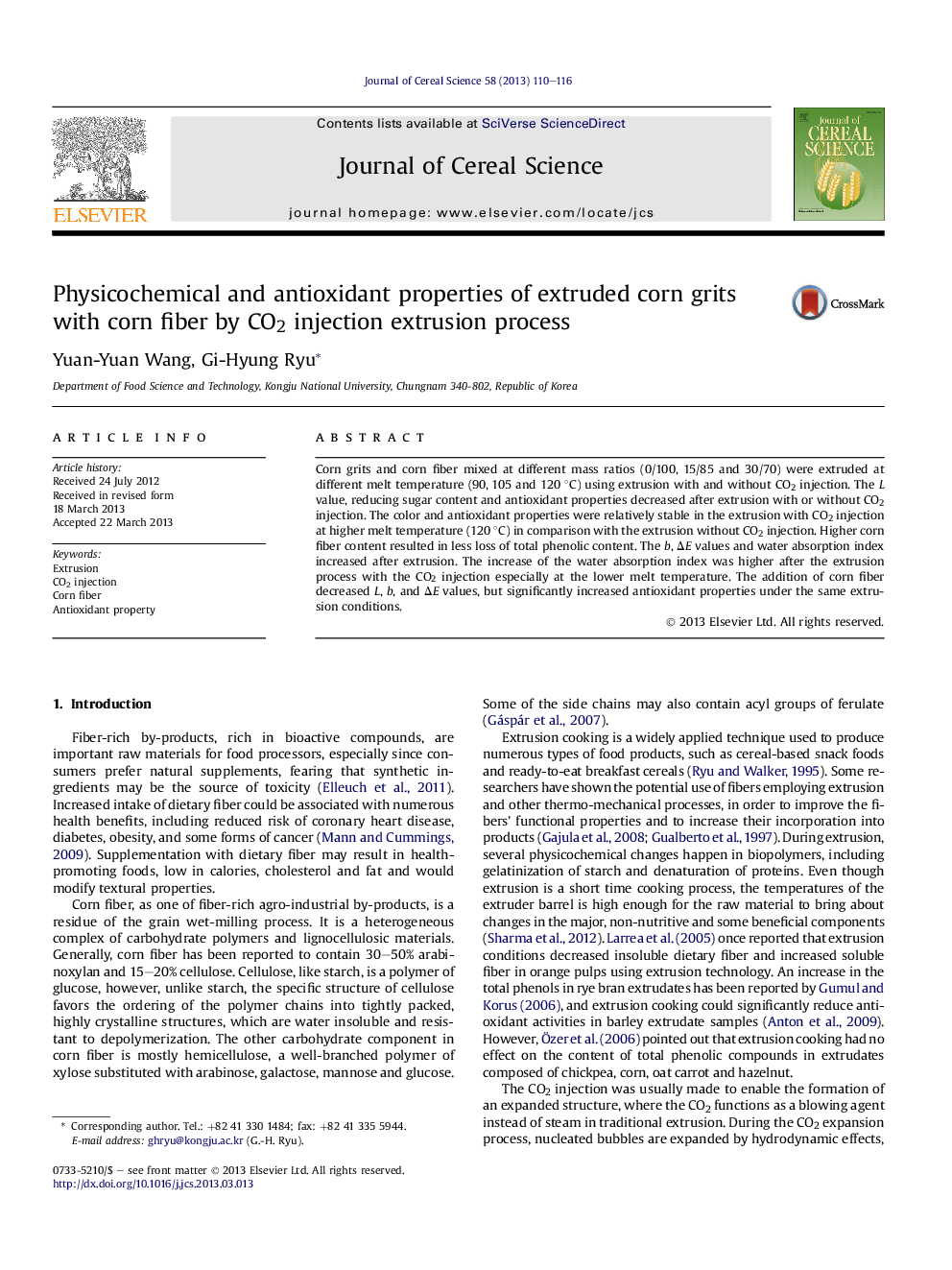 Physicochemical and antioxidant properties of extruded corn grits with corn fiber by CO2 injection extrusion process