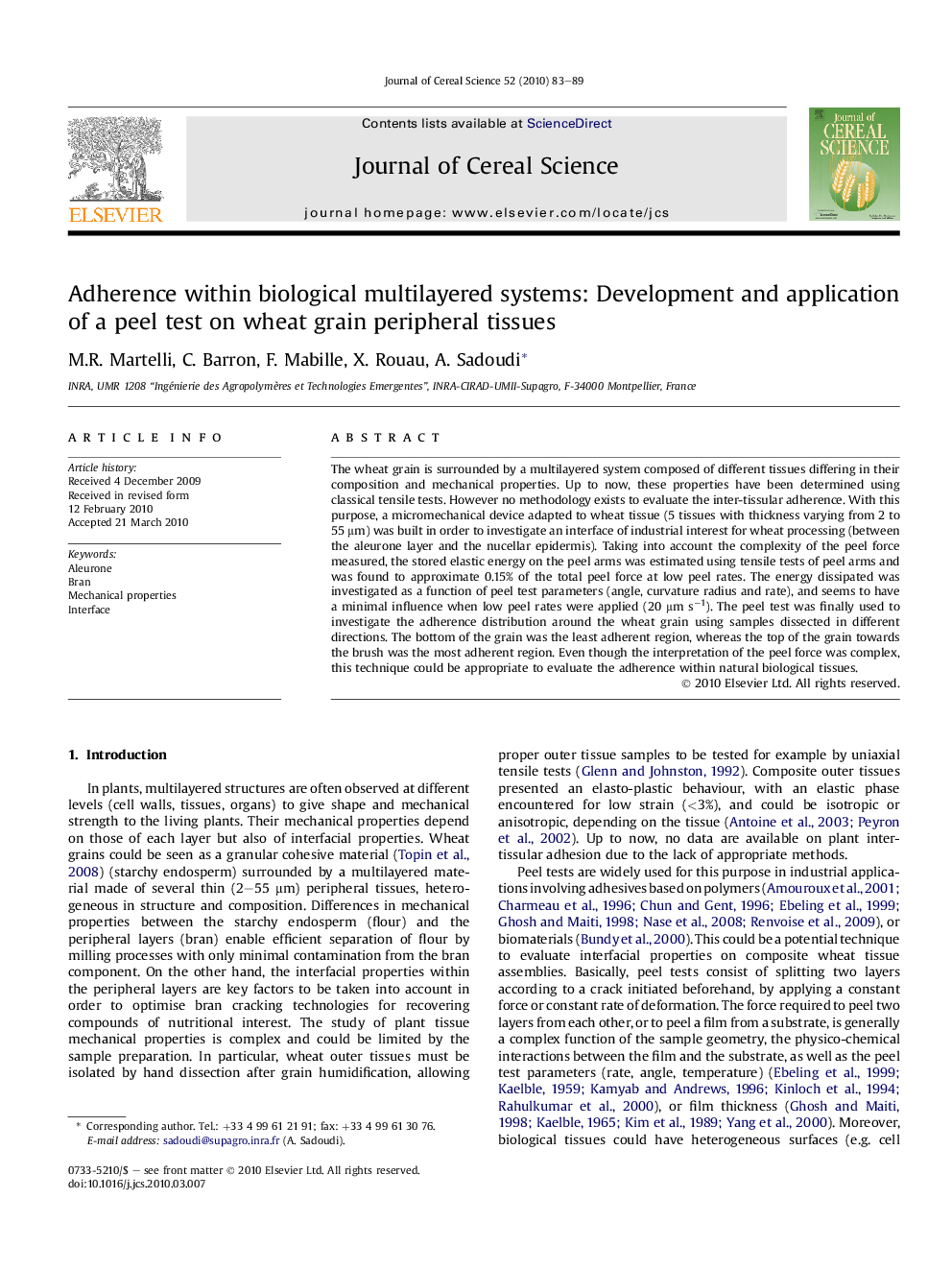عکس صفحه اول مقاله: Adherence within biological multilayered systems: Development and application of a peel test on wheat grain peripheral tissues Adherence within biological multilayered systems: Development and application of a peel test on wheat grain peripheral tissues