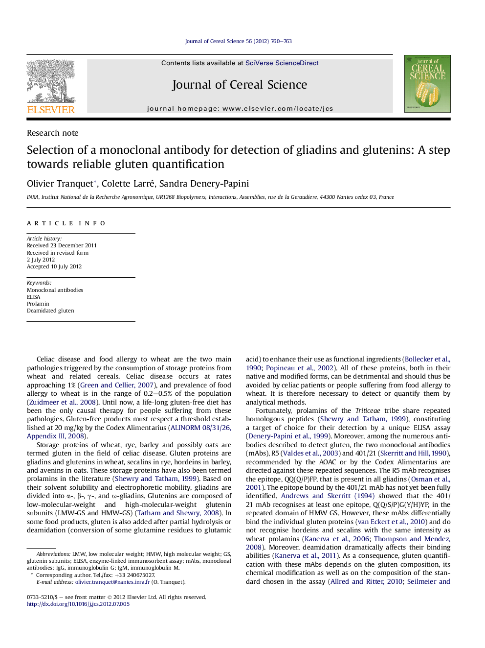 Selection of a monoclonal antibody for detection of gliadins and glutenins: A step towards reliable gluten quantification