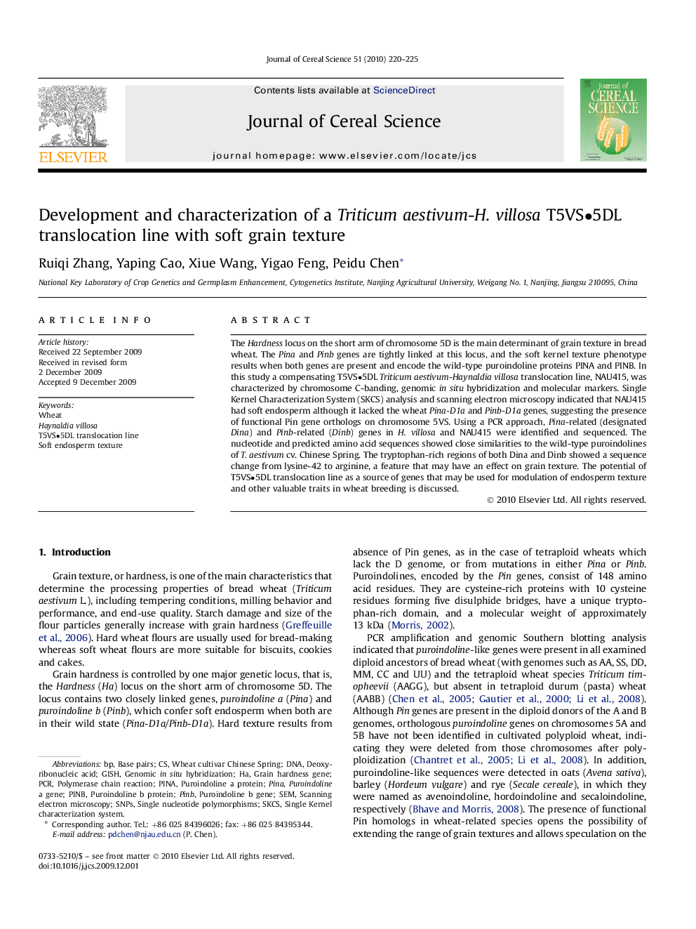 Development and characterization of a Triticum aestivum-H. villosa T5VSâ¢5DL translocation line with soft grain texture