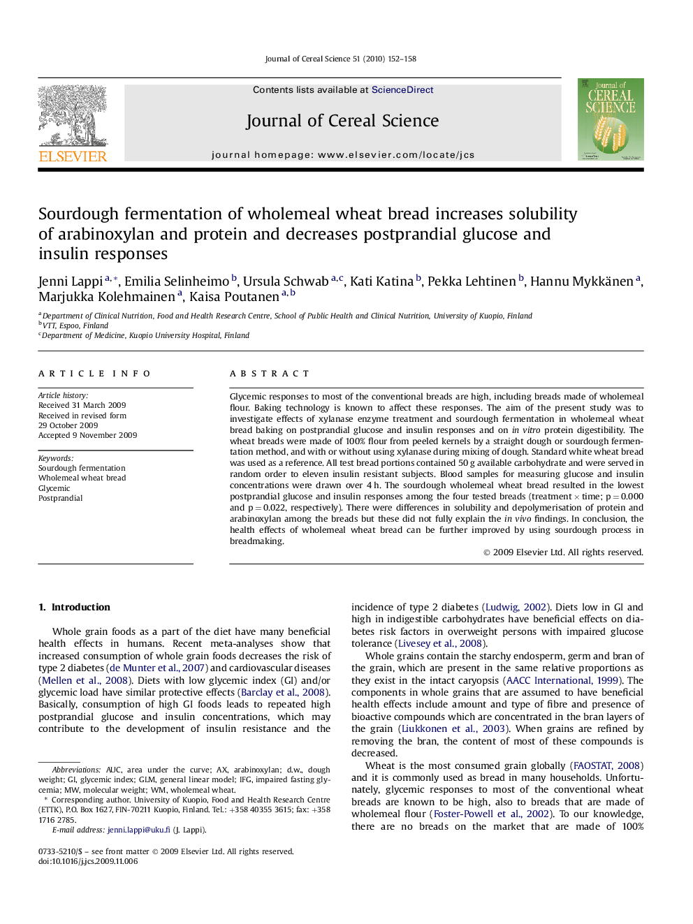 Sourdough fermentation of wholemeal wheat bread increases solubility of arabinoxylan and protein and decreases postprandial glucose and insulin responses