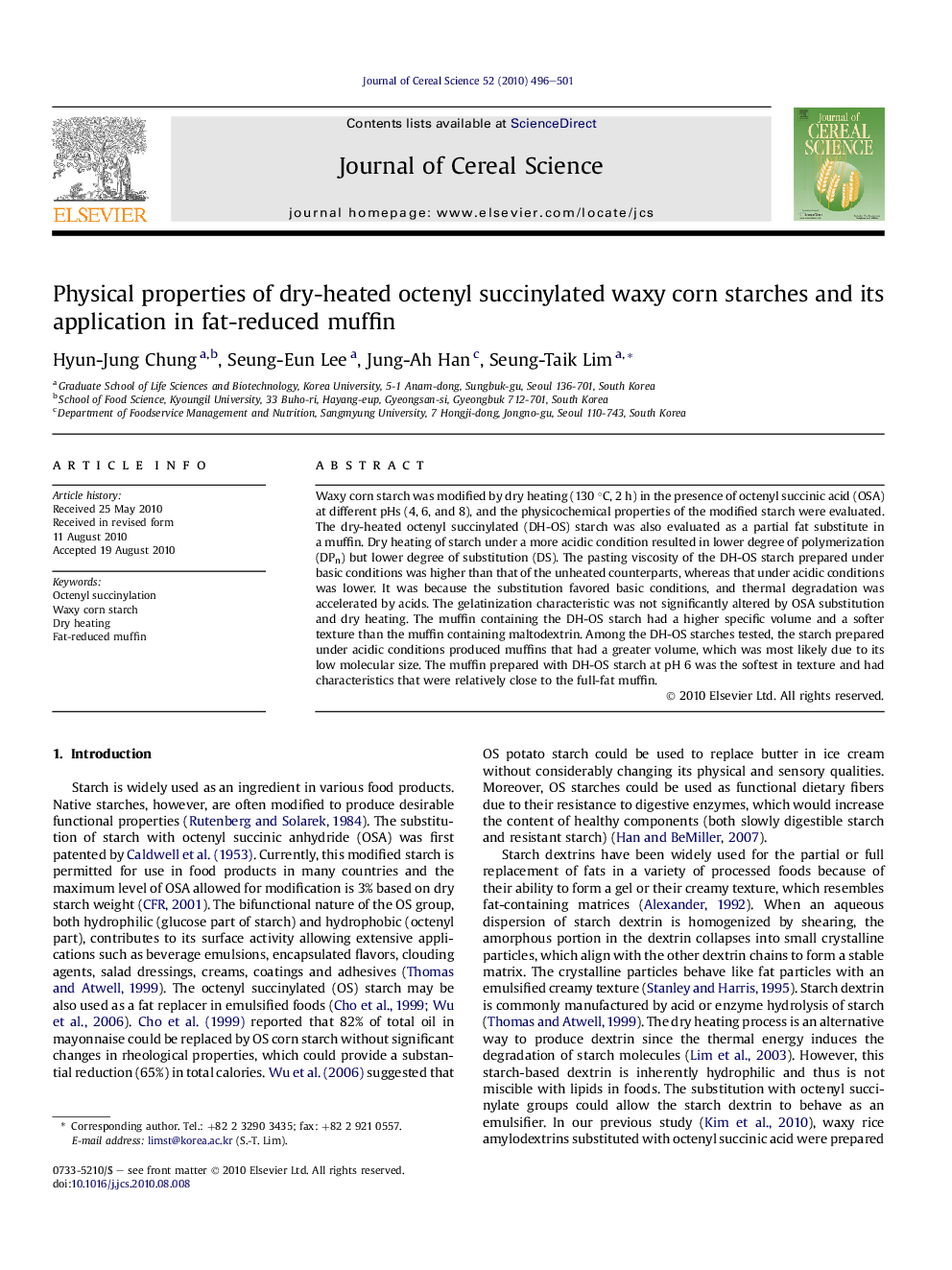 Physical properties of dry-heated octenyl succinylated waxy corn starches and its application in fat-reduced muffin