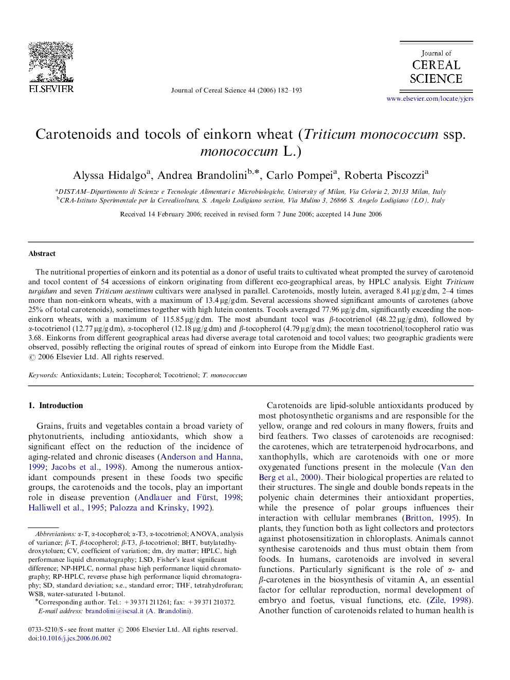 Carotenoids and tocols of einkorn wheat (Triticum monococcum ssp. monococcum L.)