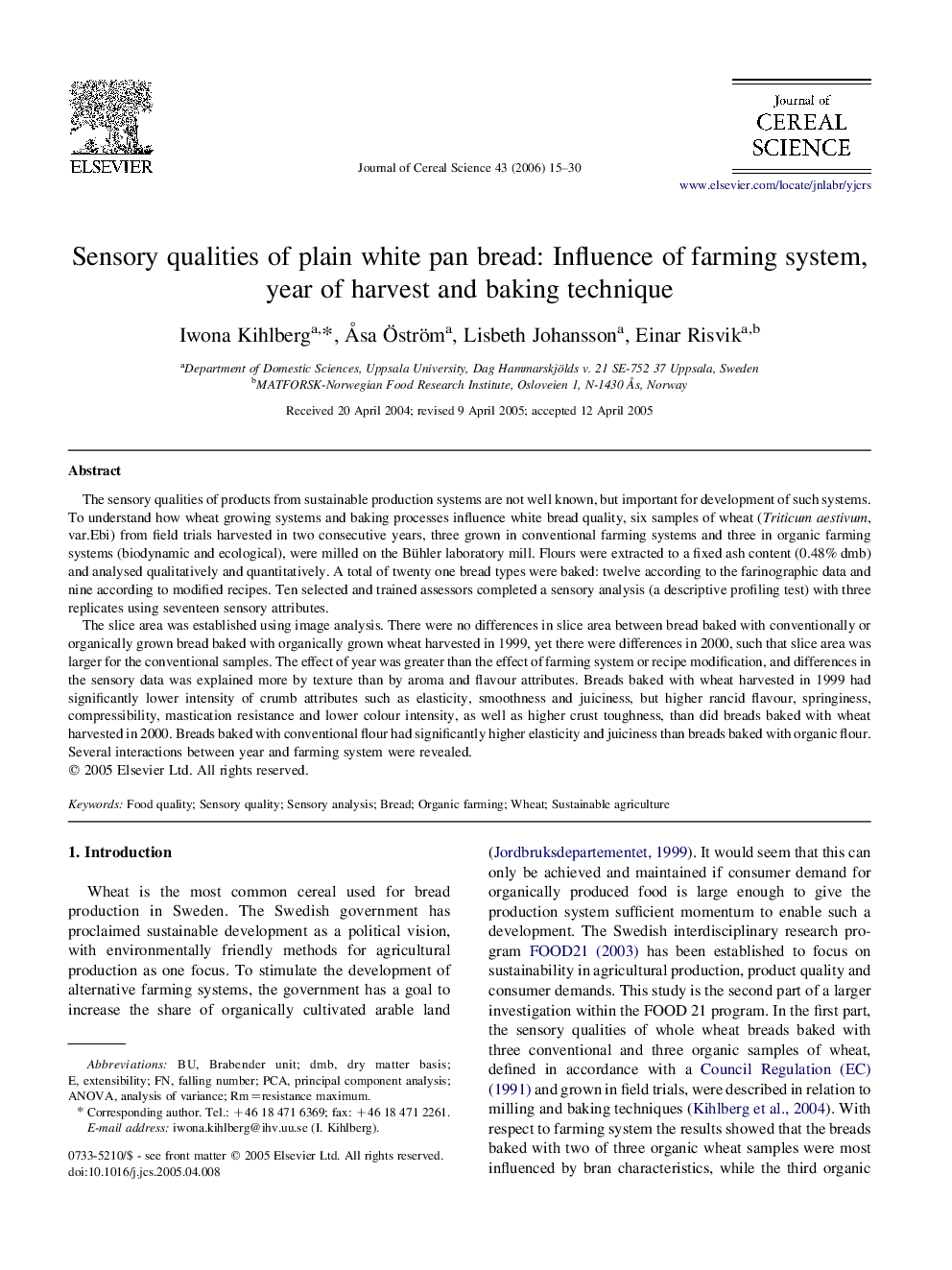 Sensory qualities of plain white pan bread: Influence of farming system, year of harvest and baking technique