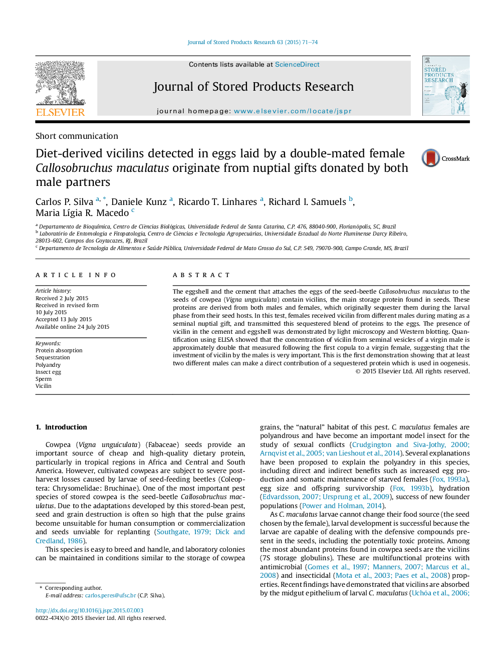 Diet-derived vicilins detected in eggs laid by a double-mated female Callosobruchus maculatus originate from nuptial gifts donated by both male partners