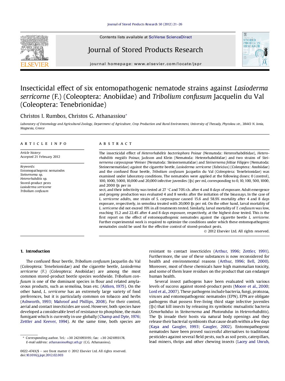 Insecticidal effect of six entomopathogenic nematode strains against Lasioderma serricorne (F.) (Coleoptera: Anobiidae) and Tribolium confusum Jacquelin du Val (Coleoptera: Tenebrionidae)