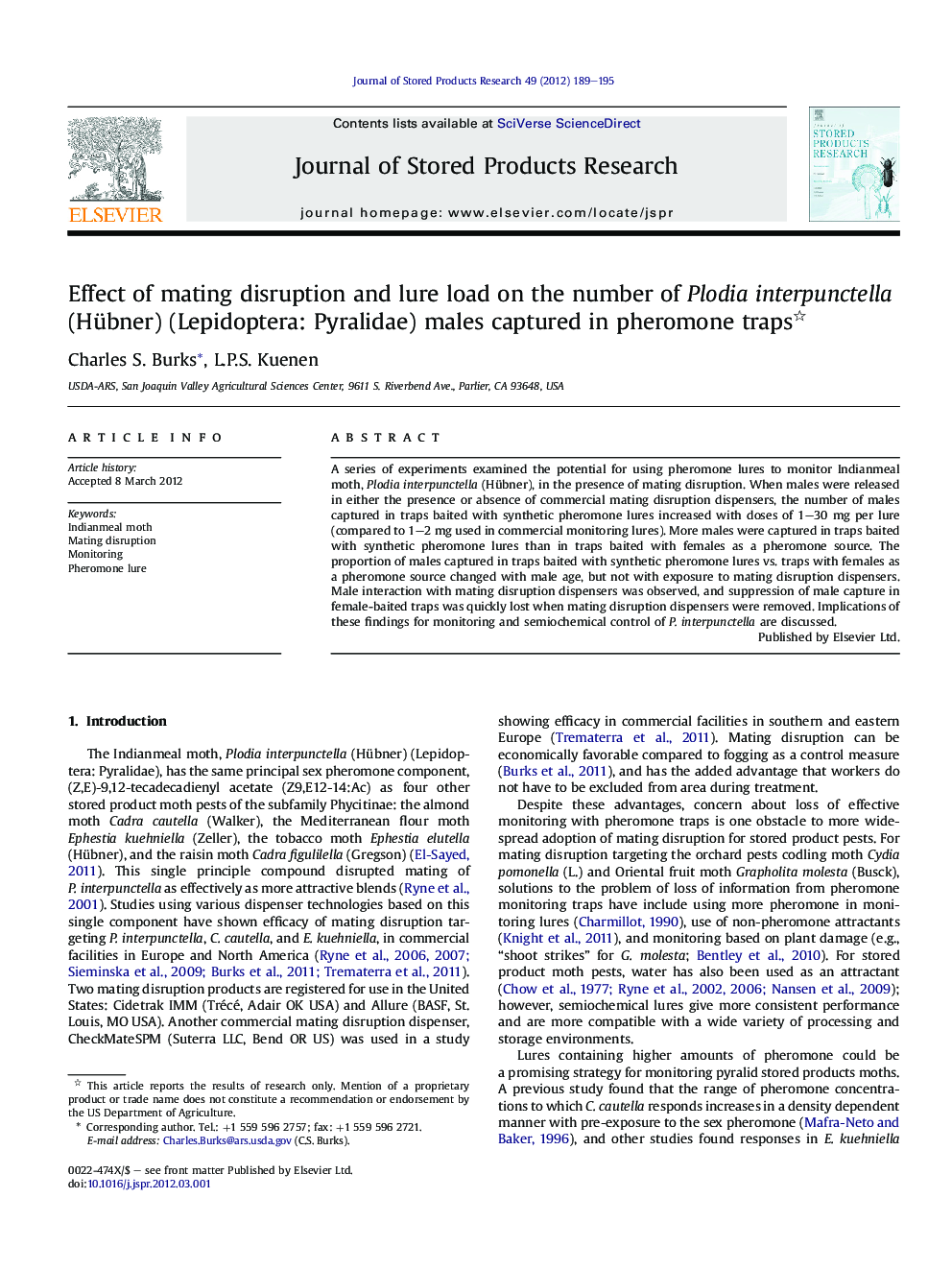 Effect of mating disruption and lure load on the number of Plodia interpunctella (Hübner) (Lepidoptera: Pyralidae) males captured in pheromone traps 
