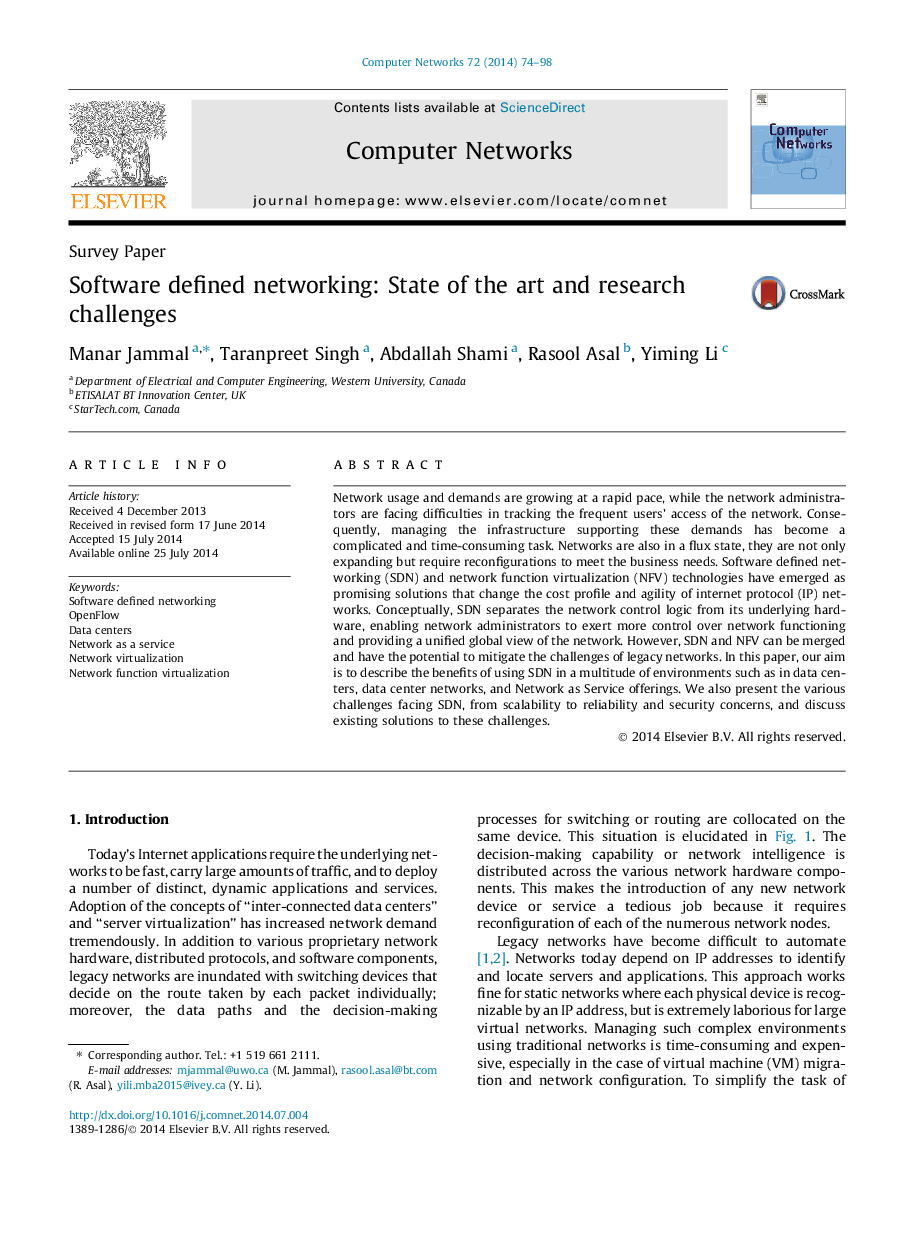 Software defined networking: State of the art and research challenges