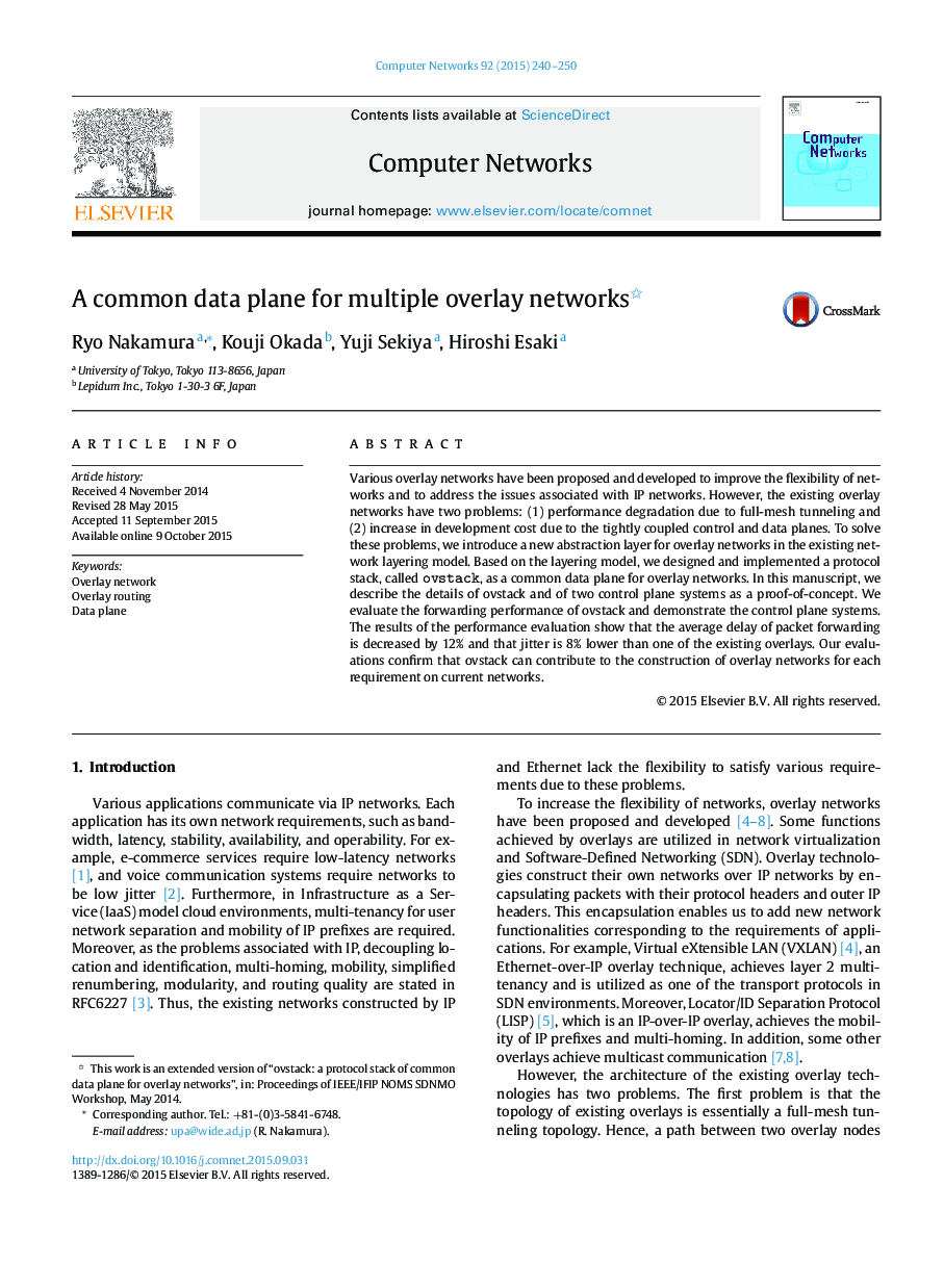 A common data plane for multiple overlay networks 