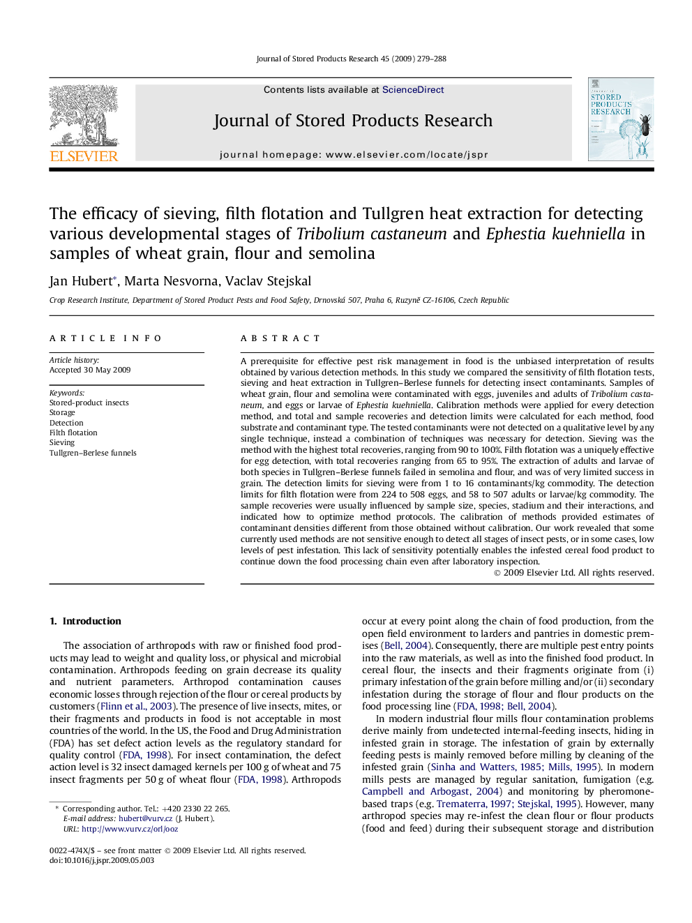 The efficacy of sieving, filth flotation and Tullgren heat extraction for detecting various developmental stages of Tribolium castaneum and Ephestia kuehniella in samples of wheat grain, flour and semolina