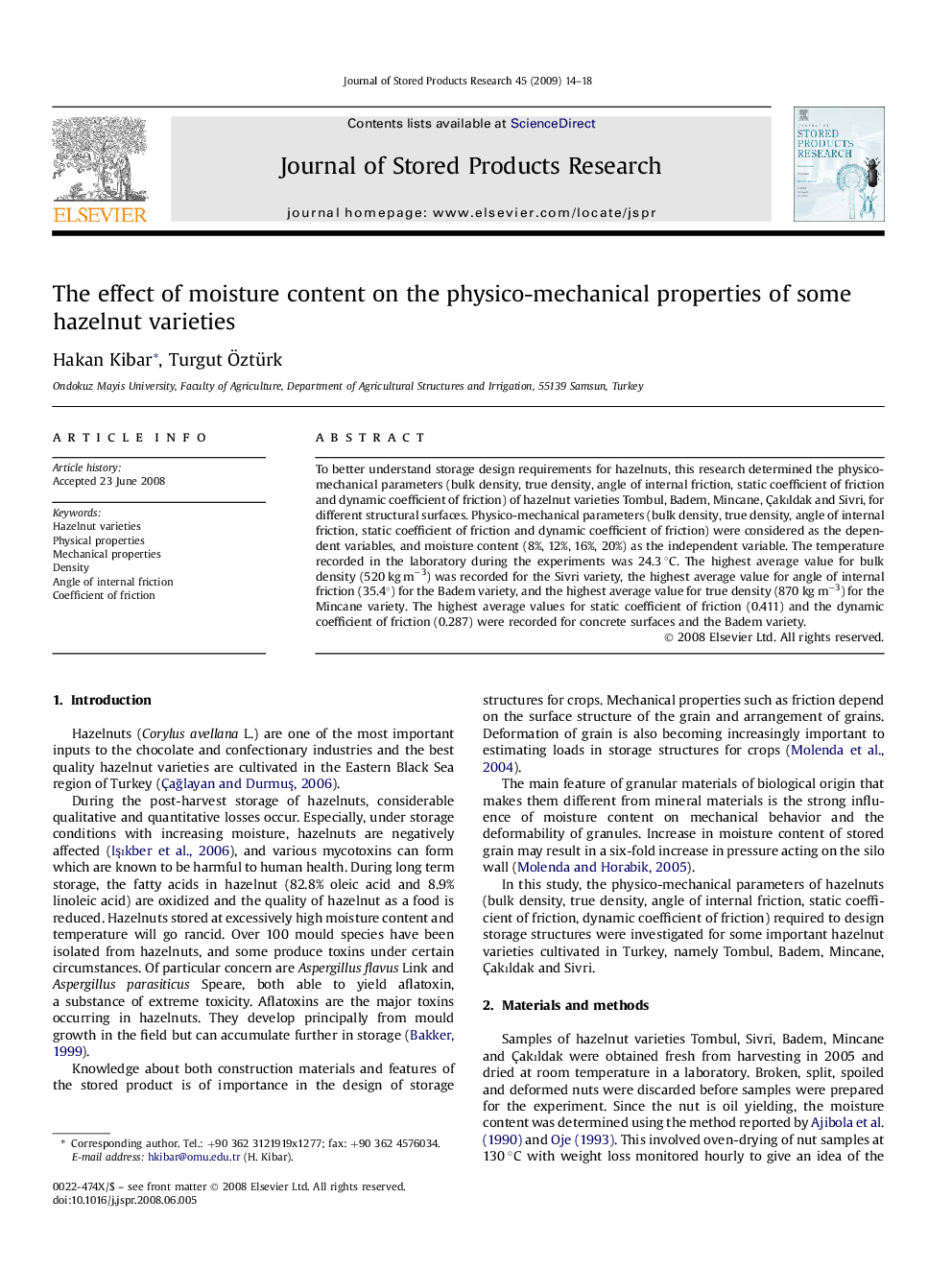 The effect of moisture content on the physico-mechanical properties of some hazelnut varieties