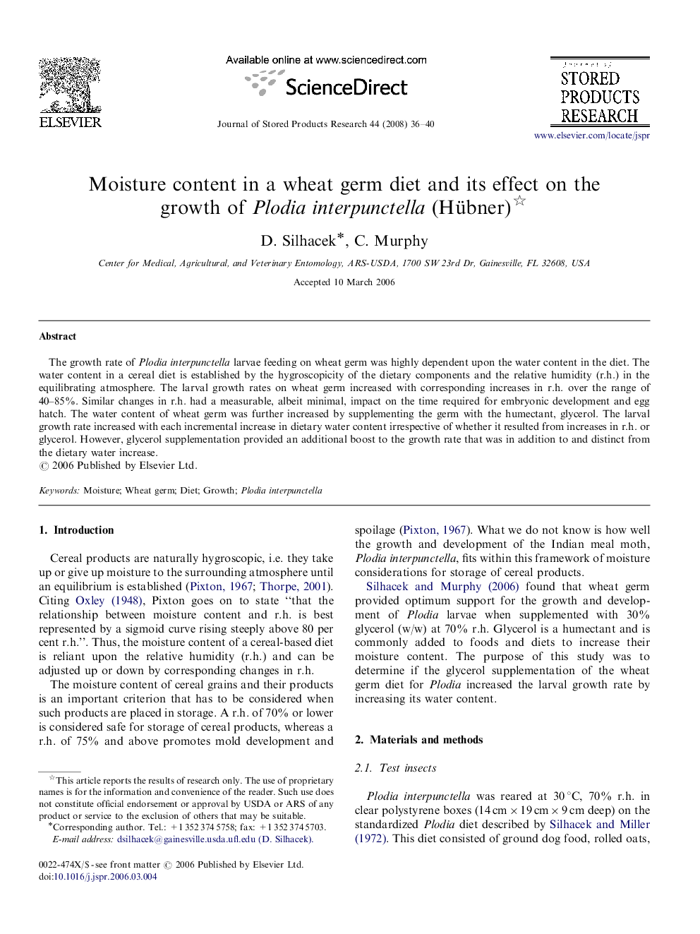 Moisture content in a wheat germ diet and its effect on the growth of Plodia interpunctella (Hübner) 