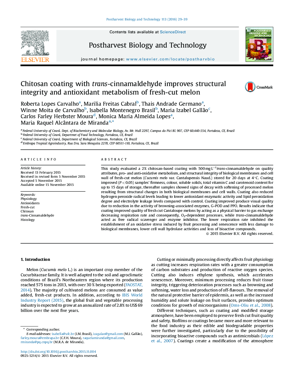 Chitosan coating with trans-cinnamaldehyde improves structural integrity and antioxidant metabolism of fresh-cut melon