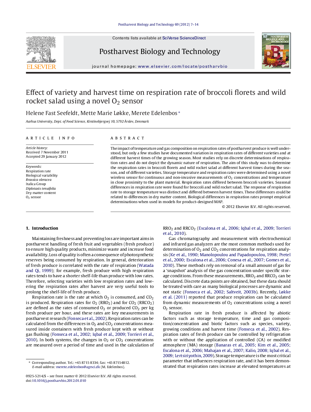 Effect of variety and harvest time on respiration rate of broccoli florets and wild rocket salad using a novel O2 sensor