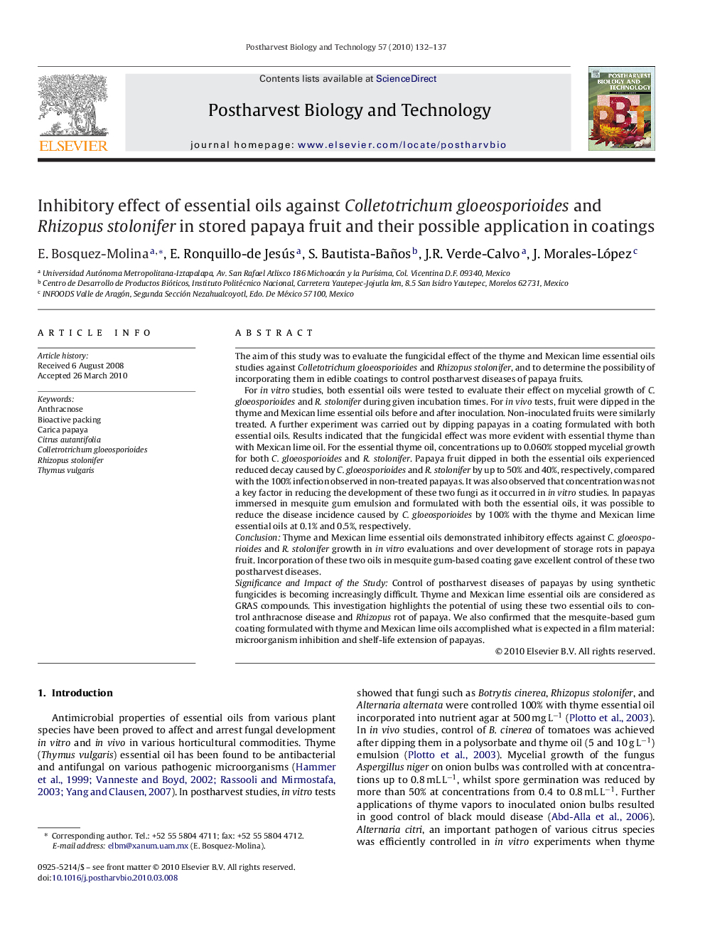 Inhibitory effect of essential oils against Colletotrichum gloeosporioides and Rhizopus stolonifer in stored papaya fruit and their possible application in coatings