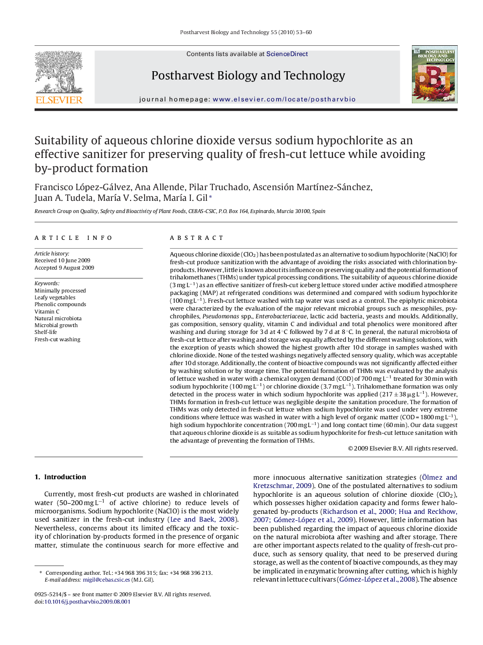 Suitability of aqueous chlorine dioxide versus sodium hypochlorite as an effective sanitizer for preserving quality of fresh-cut lettuce while avoiding by-product formation