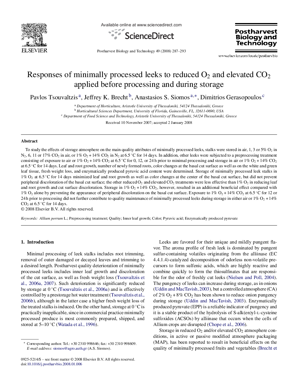 Responses of minimally processed leeks to reduced O2 and elevated CO2 applied before processing and during storage