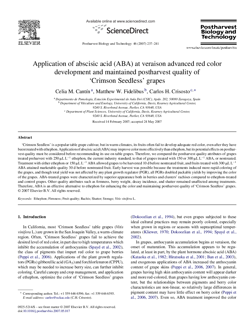 Application of abscisic acid (ABA) at veraison advanced red color development and maintained postharvest quality of ‘Crimson Seedless’ grapes